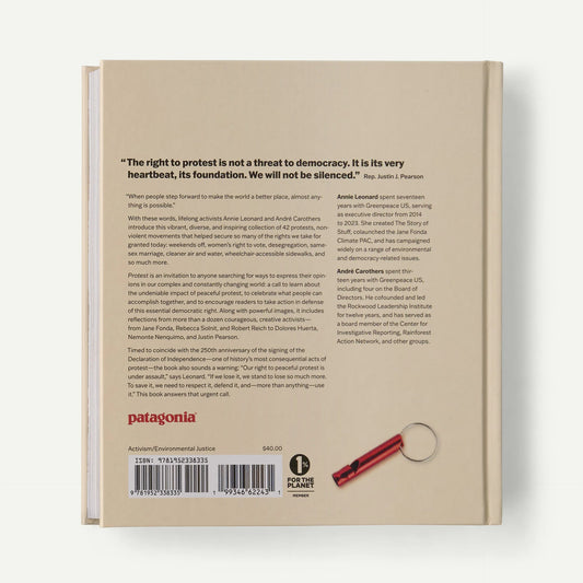Protest: Respect It. Defend It. Use It, hardcover, published by Patagonia