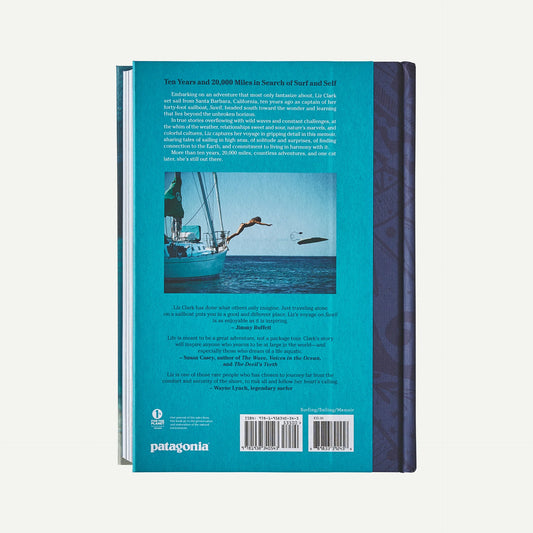 Swell: A Sailing Surfer’s Voyage of Awakening by Captain Liz Clark (hardcover book)