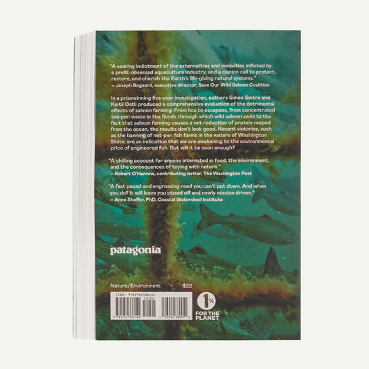 The New Fish: The Truth about Farmed Salmon and the Consequences We Can No Longer Ignore (paperback, published by Patagonia)