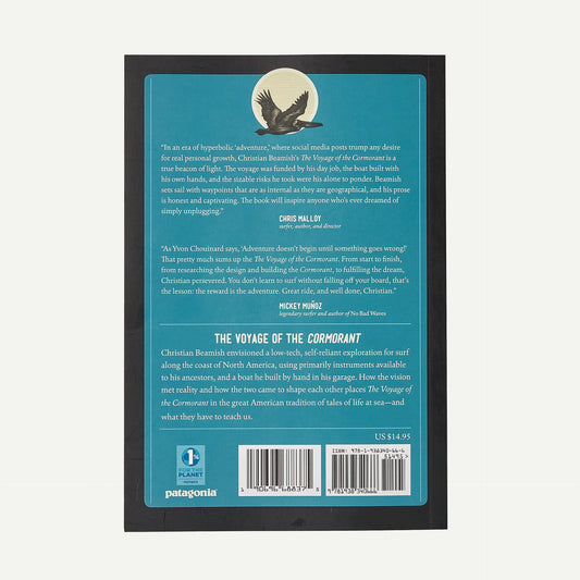 The Voyage of the Cormorant: A Memoir of the Changeable Sea by Christian Beamish (Patagonia published paperback book)