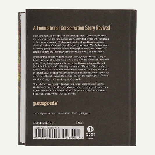 A Forest Journey: The Role of Trees in the Fate of Civilization (hardcover, published by Patagonia)
