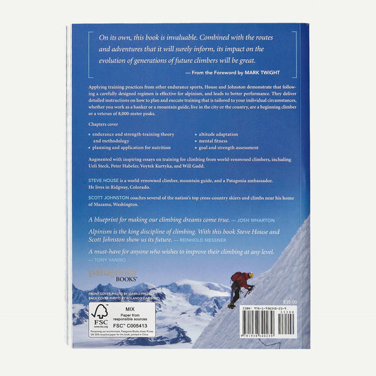 Training for the New Alpinism: A Manual for the Climber as Athlete by Steve House and Scott Johnston (Patagonia published paperback book)